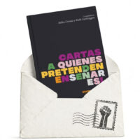 El libro “Cartas a quien pretende enseñar ESI” se presenta en Neuquén